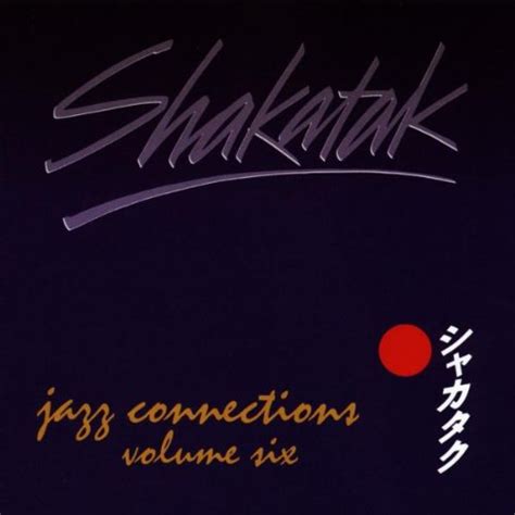 Jazz Connections Vol.6: Shakatak: Amazon.in: Music}