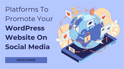 Platforms To Promote Your WordPress Website On Social Media