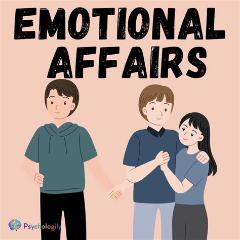 What You Must Know About Emotional Affairs: A Guide to Understanding ...