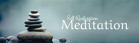 Self Realization Meditation | Self Realization