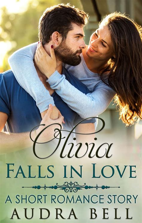 Olivia Falls in Love: A Short Romance Story (The Love Series Book 15 ...