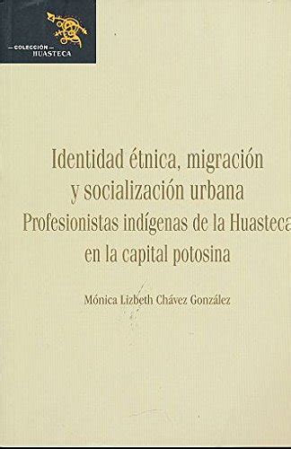 Amazon.in: Buy IDENTIDAD ETNICA MIGRACION Y SOCIALIZACION URBANA ...
