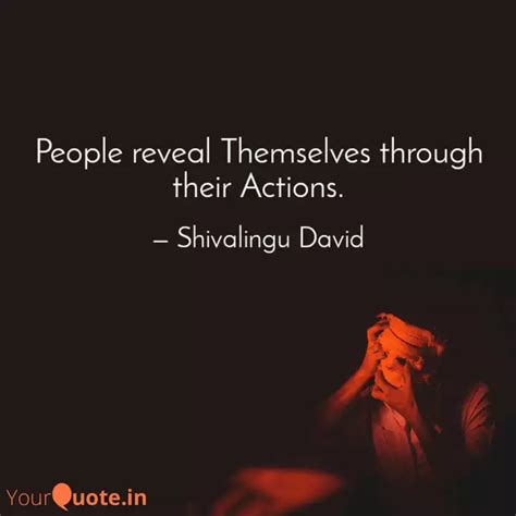 People reveal Themselves ... | Quotes & Writings by Anamika 100 | YourQuote