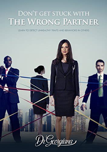 DON'T GET STUCK WITH THE WRONG PARTNER: LEARN TO DETECT UNHEALTHY ...