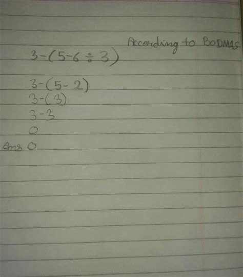 3-(5-6 divided by 3) - Brainly.in