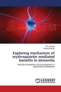 Exploring mechanism of erythropoietin mediated benefits in dementia ...