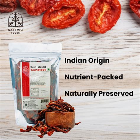 Sun-Dried Tomatoes | Indian Origin | 1% Olive Oil – Sattvic Foods
