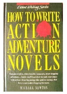 Buy How to Write Action/Adventure Novels (Genre Writing Series) Book ...