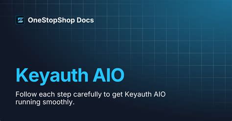 Keyauth AIO | OneStopShop Docs
