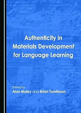 Buy Authenticity in Materials Development for Language Learning Book ...