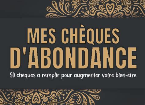 Buy Mes chèques d'abondance: Carnet de chèques d'abondance et gratitude ...