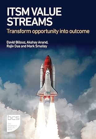 Buy ITSM Value Streams: Transform opportunity into outcome Book Online ...