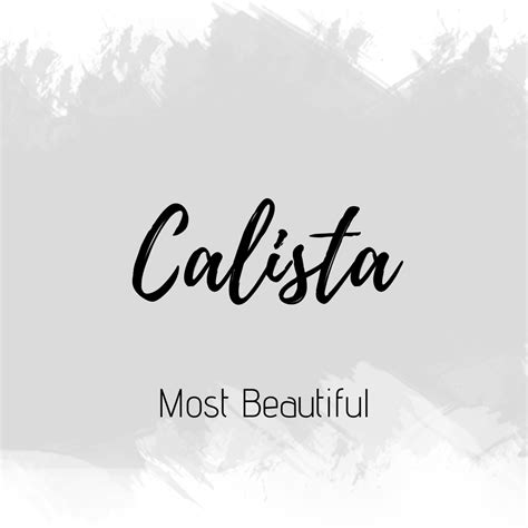 Calista | Baby names and meanings, Names with meaning, Unisex baby names