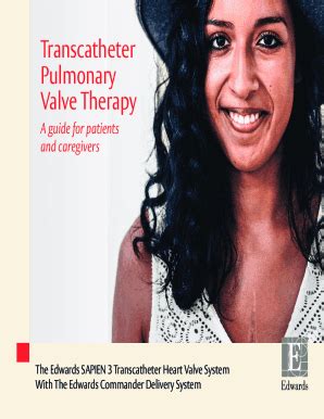 Fillable Online MELODY TRANSCATHETER pulmonary VALVE (TPV) THERAPY ...
