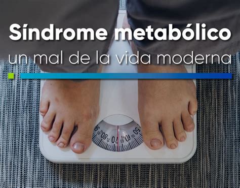 Síndrome metabólico archivos - Clínica de Alta Especialidad