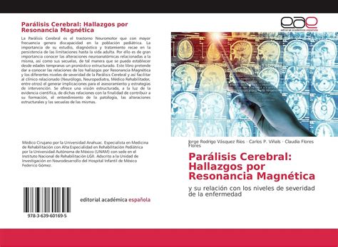 Parálisis Cerebral: Hallazgos por Resonancia Magnética: y su relación ...