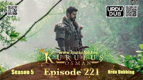 Kurulus Osman | Season 5 | Episode 221 | Urdu Dubbing