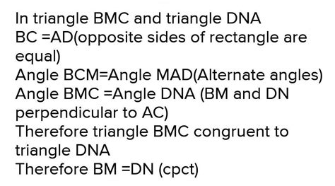In the given figure , ABCD is a rectangle. BM and DN are perpendicular ...