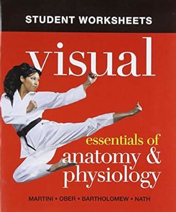 Buy Student Worksheets for Visual Essentials of Anatomy & Physiology ...