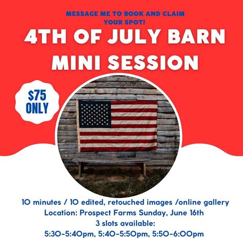 4th of July Barn Mini Session, Prospect Farms, Lawrenceville, 16 June ...