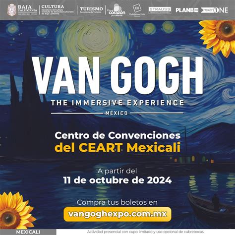 Van Gogh - The Immersive Experience (Mexicali 2024 - 2025), Calzada de ...