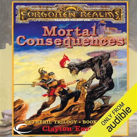 Mortal Consequences: Forgotten Realms: Netheril, Book 3 (Audio Download ...