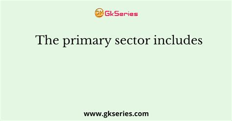 Image result for Primary Sector
