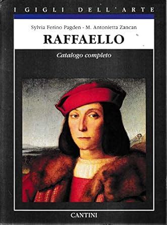 Amazon.in: Buy Raffaello: Catalogo completo dei dipinti (I Gigli dell ...