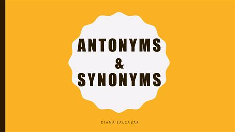 Antonyms&synonyms | PPTX