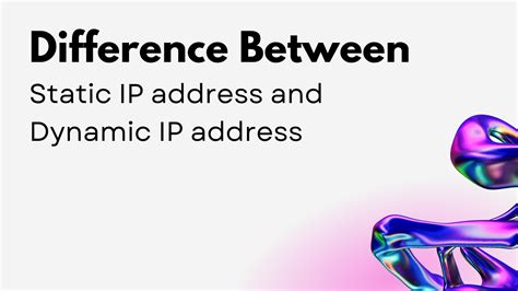Image result for Difference Between a Static and Dynamic IP