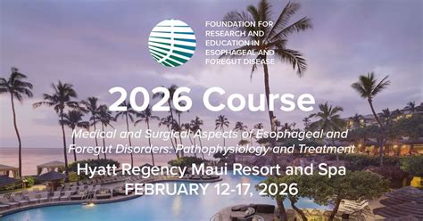 2026 Hawaii Course, Hyatt Regency Maui, Lahaina, 12 February 2026 ...