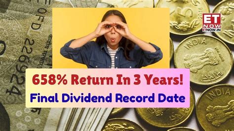 658% return in 3 years! Record date FIXED for final dividend - Do you ...