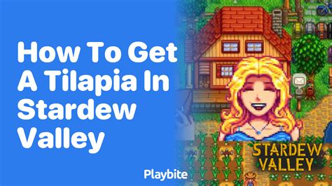 How to Get a Tilapia in Stardew Valley - Playbite