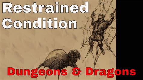 D&D (5e): Restrained Condition - YouTube