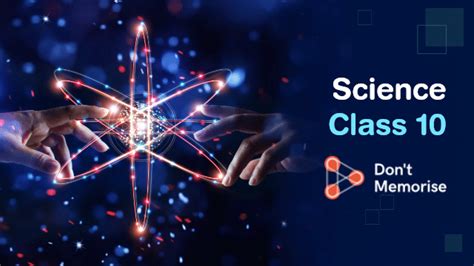 Class 10 Science by Don't Memorise - Books, Notes, Tests 2025-2026 Syllabus