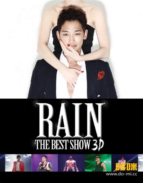 Rain 郑智薰 – The Best Show Live Concert 2D+3D (2011) 1080P蓝光原盘 [2BD BDISO ...