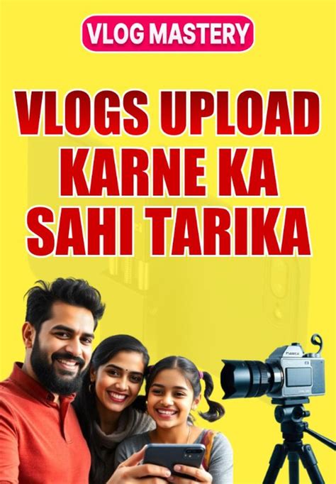 Best Vlogging Setup Kaise Banaye? | Vlog Mastery