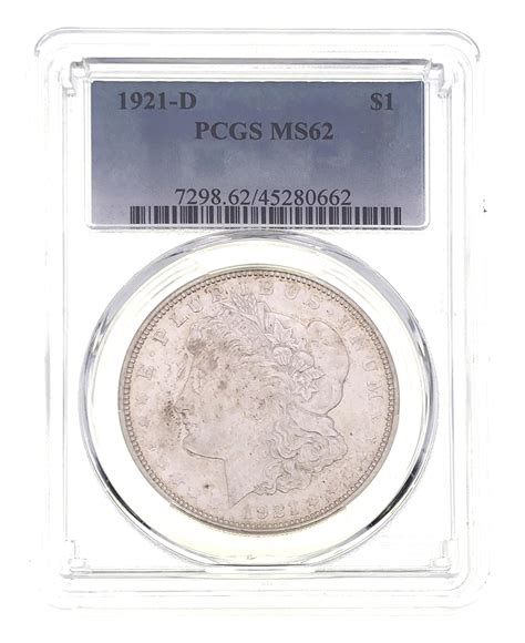 Lot - 1921-D MORGAN SILVER DOLLAR PCGS MS62