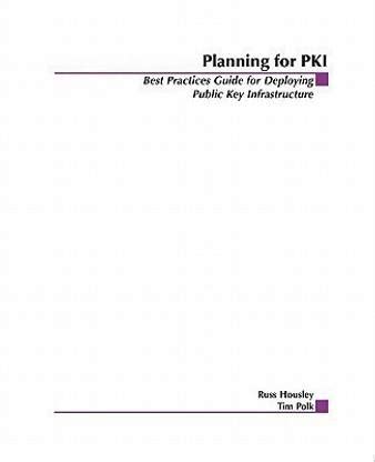 Planning for PKI: Buy Planning for PKI by Housley Russ at Low Price in ...