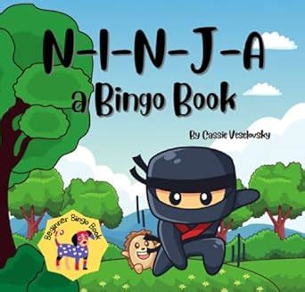 Ninja : A Bingo Book: Fun Ninja song for your little ninjas eBook ...