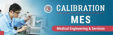 Medical Engineering Service | www.mescalibration.com | Calibration ...