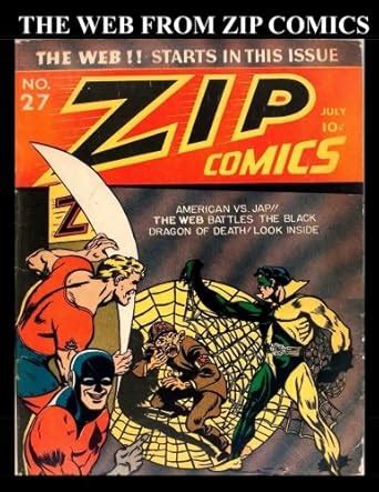 The Web From Zip Comics: Golden Age Comic Collection Featuring The Web ...