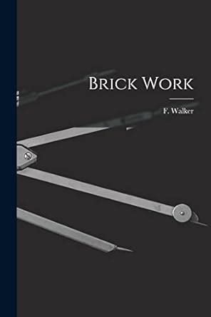 Buy Brick Work Book Online at Low Prices in India | Brick Work Reviews ...