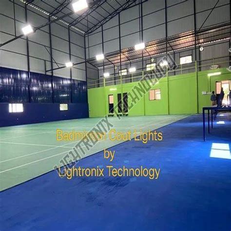 Lightronix Badminton Court Light Manufacturer, Supplier from Gandhinagar