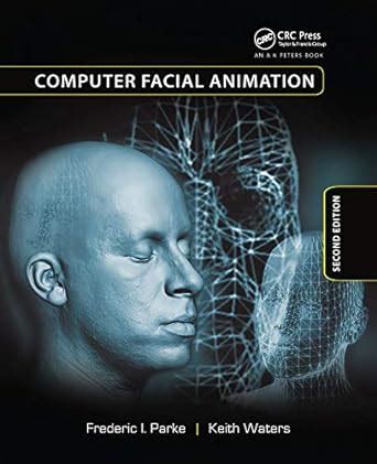 Computer Facial Animation : Parke, Frederic I., Waters, Keith: Amazon ...