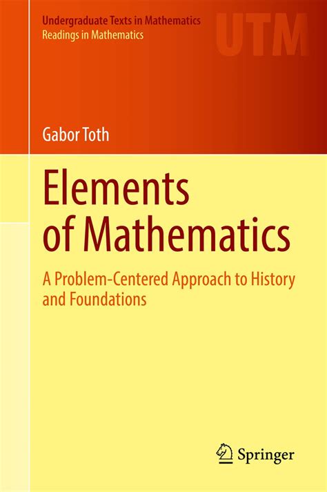 Buy Elements of Mathematics: A Problem-Centered Approach to History and ...