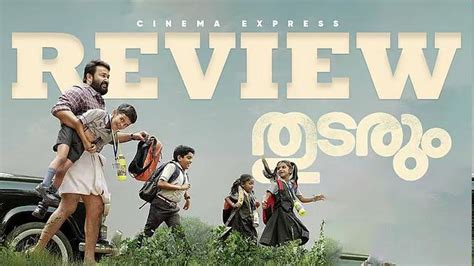 Thudarum Movie Review: Mohanlal returns to glorious form | NF Times ...