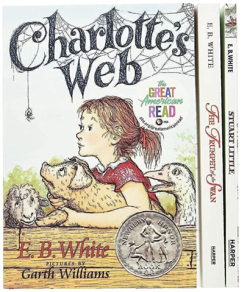 E. B. White Box Set: 3 Classic Favorites: Charlotte's Web, Stuart ...