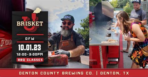 Denton | DFW BrisketU at Denton County Brewing Co., Denton County ...