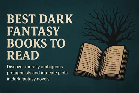 Top 15 Best Dark Fantasy Books to Read | Epic Grimdark, Gothic ...
